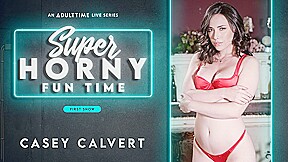 Casey Calvert in Casey Calvert - Super Horny Fun Time