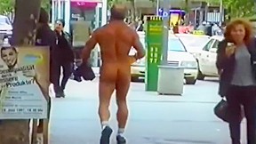 Naked in the streets...